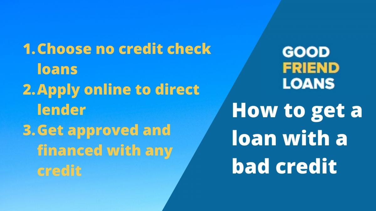 How to get a loan with a bad credit