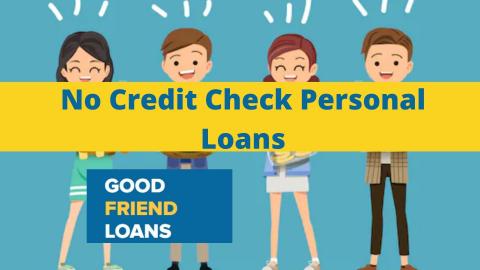Personal Loans No Credit Check