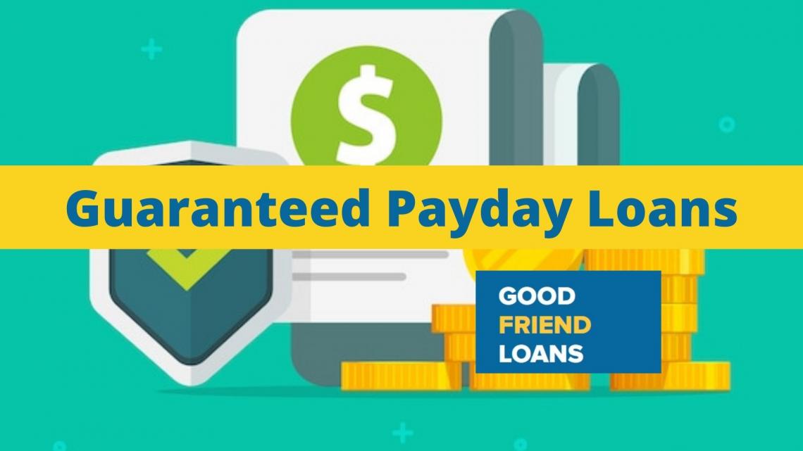 Guaranteed Payday Loans 