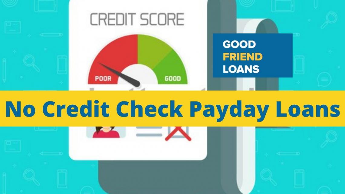 Payday Loans No Credit Check 